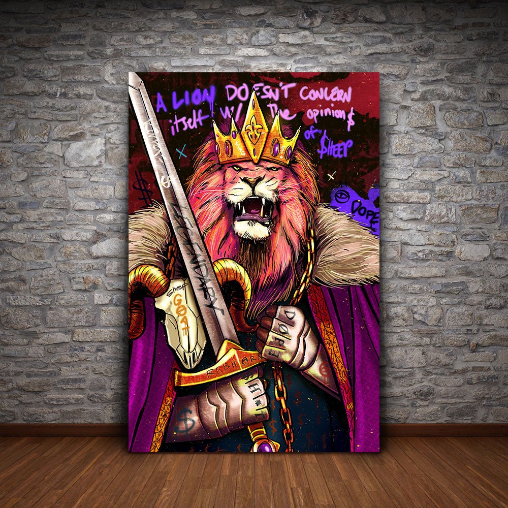 A LION DOESN'T CONCERN ITSELF WITH THE OPINIONS OF SHEEP