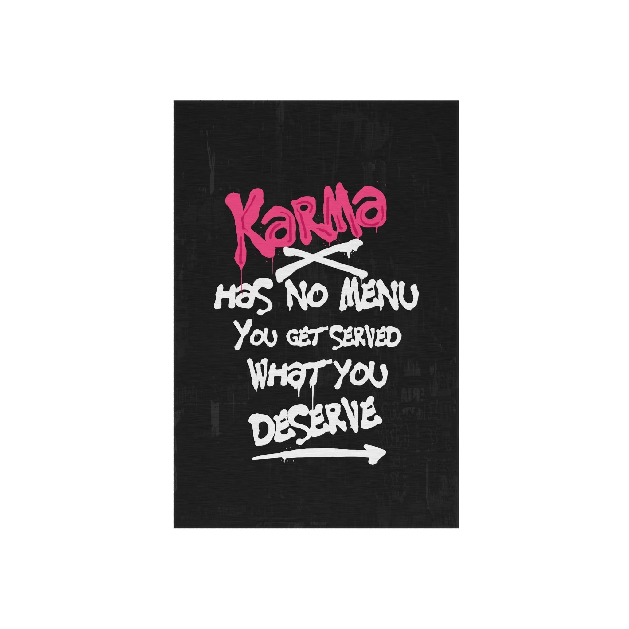 Karma Has No Menu Rug